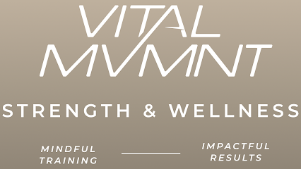 VITAL MVMNT Strength and Wellness